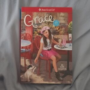 Grace An American Girl Novel By Mary Casanova